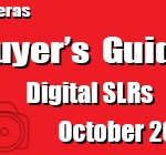 Buyer`s Guide Digital SLRs – October 2013