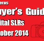 Buyer`s Guide October 2014 – Digital SLRs