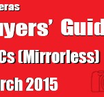 Buyer`s Guide March 2015 – ILCCs (Mirrorless)